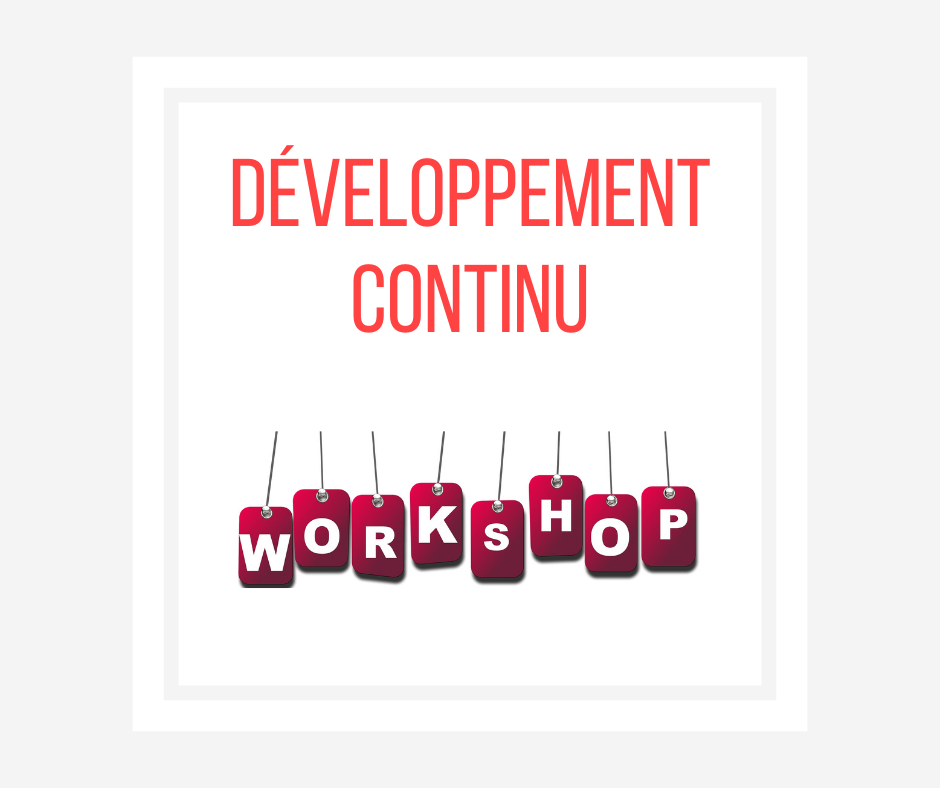 Le développement continu un investissement nécessaire